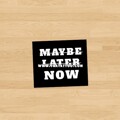 Трафарет "NOW"