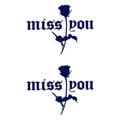 Miss you