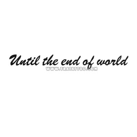 Until the end of world