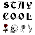 Тату-стикер "STAY COOL"