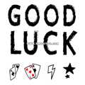 Тату-стікер "GOOD LUCK"